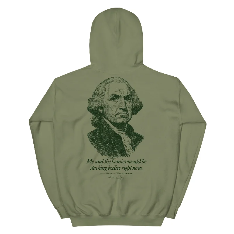 George Washington Me and the Homies Would Be Stacking Hoodie Hoodie with Rhinestones Sparkly Elegant