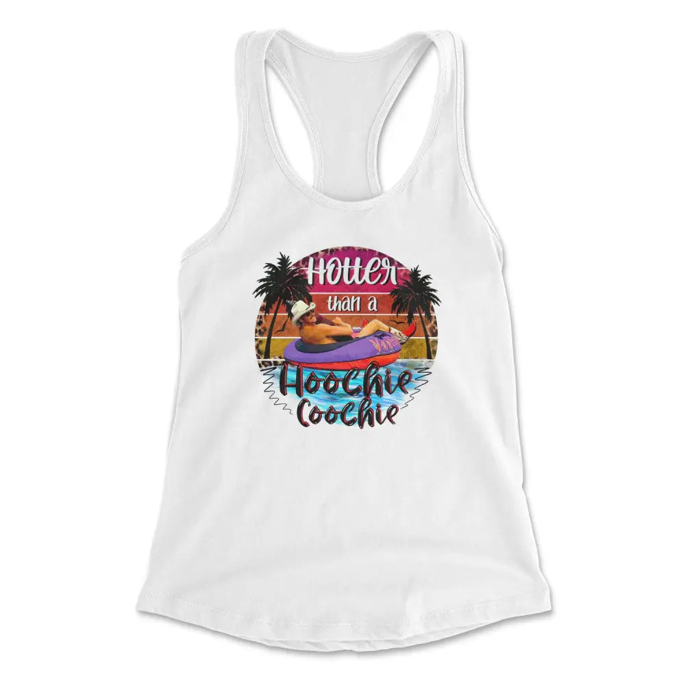 Hotter than a hoochie coochie tank graphic tank top