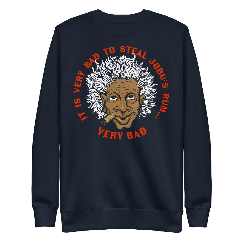 It Is Very Bad to Steal Jobu's Rum Sweatshirt Hoodie with Hood Adjustable Protection