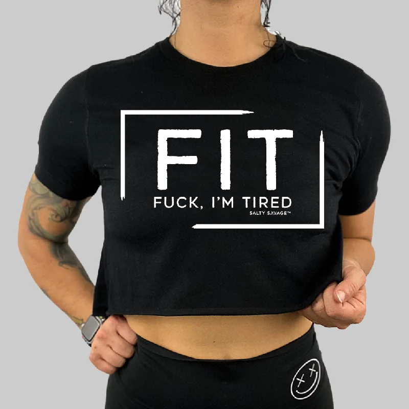 Ladies "FIT Fuck, I'm Tired" Flowy Crop Tee Cotton Fabric Linen Fabric Terry Fabric