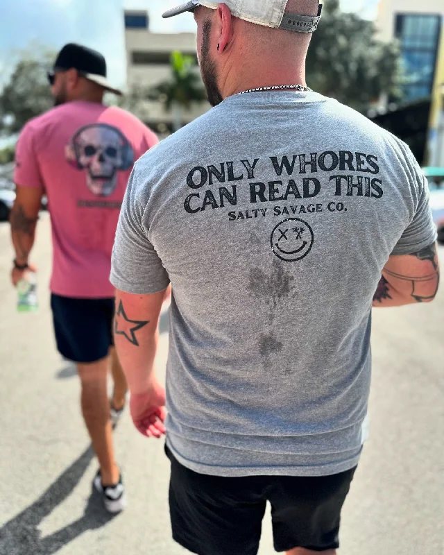 Salty Savage Unisex "ONLY WHORES CAN READ THIS" Tee Faux Fur Fabric Real Fur Fabric Shearling Fabric